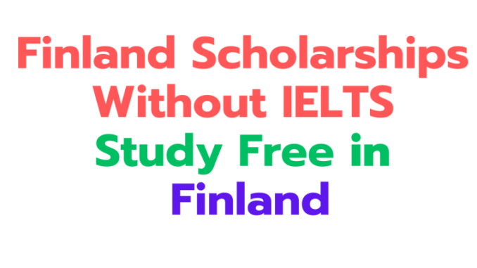 Finland-Scholarships-Without-IELTS-2024-758x426